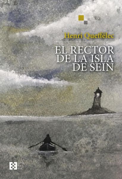 El rector de la isla de Sein (eBook, PDF) El rector de la isla de Sein (eBook, PDF)