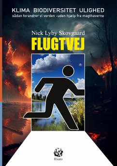 Flugtvej (eBook, ePUB) - Skovgaard, Nick, Lyby