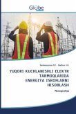 YUQORI KUCHLANISHLI ELEKTR TARMOQLARIDA ENERGIYA ISROFLARNI HISOBLASH