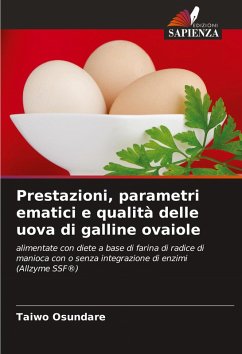 Cover Prestazioni, parametri ematici e qualità delle uova di galline ovaiole