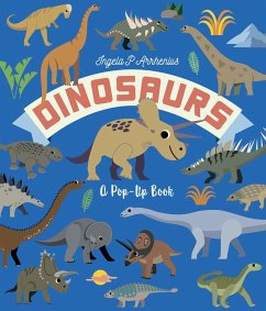 Dinosaurs: A Pop-Up Book - Arrhenius, Ingela P.