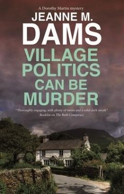 Village Politics Can Be Murder - Dams, Jeanne M.