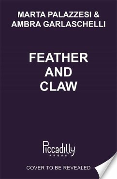 Feather and Claw - Palazzesi, Marta