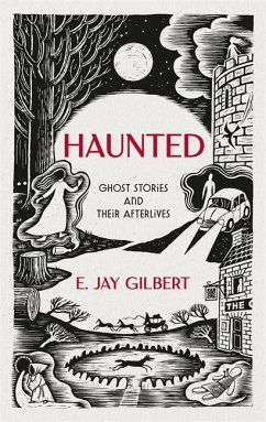 Haunted - Gilbert, E. Jay