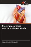 Chirurgia cardiaca aperta post-operatoria
