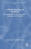 A Social Ontology of Psychosis