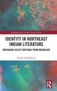 Identity in Northeast Indian Literature - Lalkulhpuia, Dustin