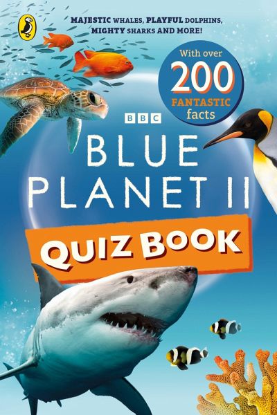 Blue Planet II Quiz Book Blue Planet II Quiz Book