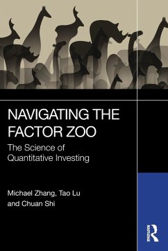 Navigating the Factor Zoo - Zhang, Michael; Lu, Tao; Shi, Chuan