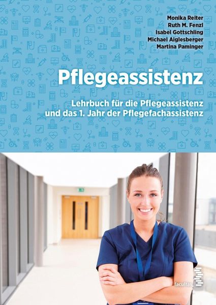 Pflegeassistenz (eBook, ePUB) Pflegeassistenz (eBook, ePUB)