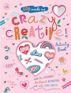 Cover God Made Me Crazy Creative! Activity Book