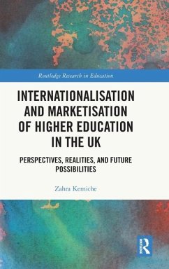 Internationalisation and Marketisation of Higher Education in the UK - Kemiche, Zahra