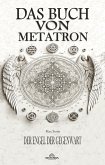 Das Buch Von Metatron - Der Engel Der Gegenwart (eBook, ePUB)