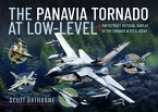 The Panavia Tornado at Low-Level The Panavia Tornado at Low-Level