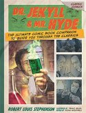 Classic Comics: Dr. Jekyll & Mr. Hyde