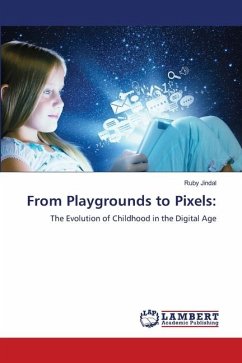 From Playgrounds to Pixels: - Jindal, Ruby