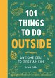101 Things to Do Outside - Bild 1