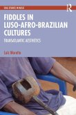 Fiddles in Luso-Afro-Brazilian Cultures