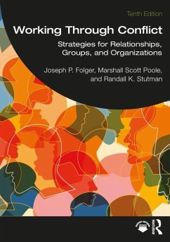 Working Through Conflict - Folger, Joseph P; Poole, Marshall Scott; Stutman, Randall K