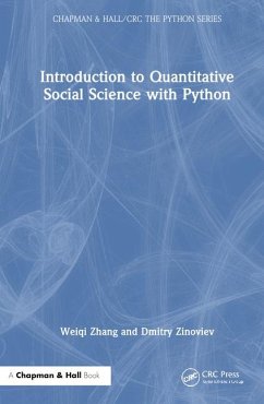 Introduction to Quantitative Social Science with Python - Zhang, Weiqi; Zinoviev, Dmitry
