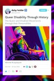 Queer Disability through History Queer Disability through History