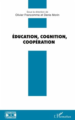 Éducation, Cognition, Coopération