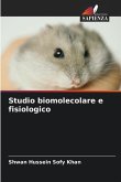 Studio biomolecolare e fisiologico