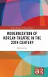 Modernization of Korean Theatre in the... - Bild 1