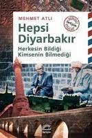 Hepsi Diyarbakir - Atli, Mehmet