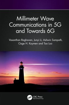 Millimeter Wave Communications in 5g and Towards 6g - Raghavan, Vasanthan; Li, Junyi; Sampath, Ashwin