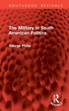 Cover The Military in South American Politics