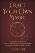 Craft Your Own Magic - Bild 1