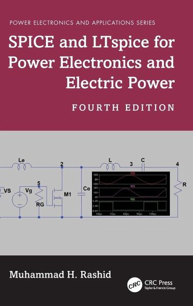 SPICE and LTspice for Power Electronics and Electric Power SPICE and LTspice for Power Electronics and Electric Power