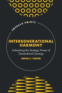 Intergenerational Harmony - Yagnik, Arpan S. (The Pennsylvania State University, USA)