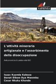 L¿attività mineraria artigianale e l¿assorbimento della disoccupazione