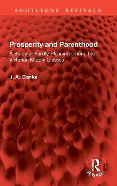 Prosperity and Parenthood - Banks, J A