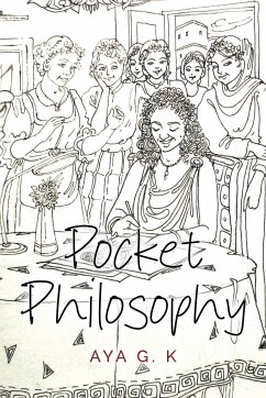 Pocket Philosophy - G. K, Aya