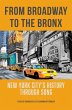 From Broadway to The Bronx - Bild 1