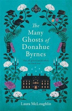 The Many Ghosts of Donahue Byrnes - McLoughlin, Laura