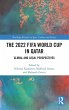 The 2022 FIFA World Cup in Qatar - Bild 1