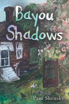 Bayou Shadows - Shensky, Pam