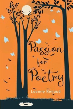 Passion for Poetry - Renaud, Leanne