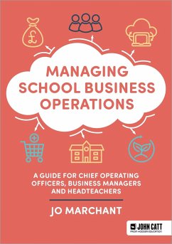 Managing School Business Operations - Marchant, Jo