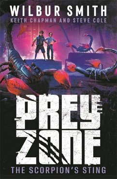 Prey Zone: The Scorpion's Sting - Chapman, Keith; Cole, Steve; Smith, Wilbur