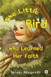 The Little Bird Who Learned Her Faith - Bild 1