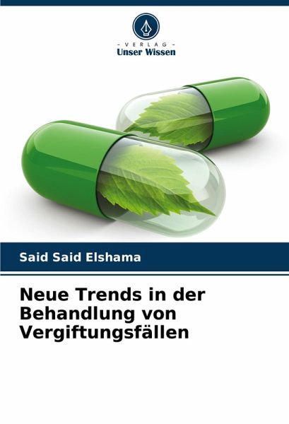 Neue Trends in der Behandlung von Vergiftungsfällen