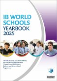 IB World Schools Yearbook 2025: The Official Guide to Schools Offering the International Baccalaureate Primary Years, Middle Years, Diploma and Career-related Programmes