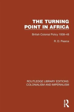 Turning Point in Africa - Pearce, Robert D.