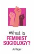 What Is Feminist Sociology? - Bild 1