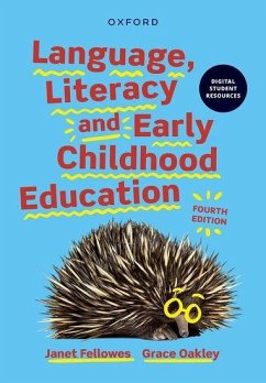Language, Literacy & Early Childhood Education - Oakley, Grace; Fellowes, Janet